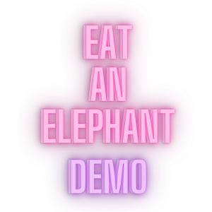 Eat an Elephant Demo
